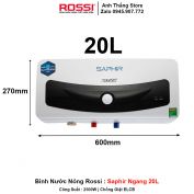 Bình Nước Nóng Rossi Saphir Ngang 20L