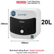 Bình Nước Nóng Rossi Saphir Vuông 20L