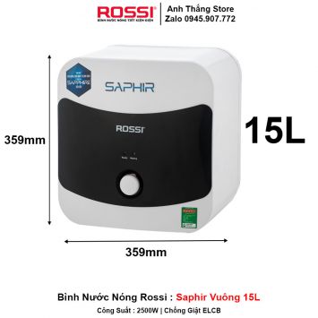 Bình Nước Nóng Rossi Saphir Vuông 15L