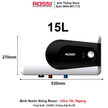 Bình Nước Nóng Rossi ULTRA Ngang 15L