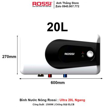 Bình Nước Nóng Rossi ULTRA Ngang 20L