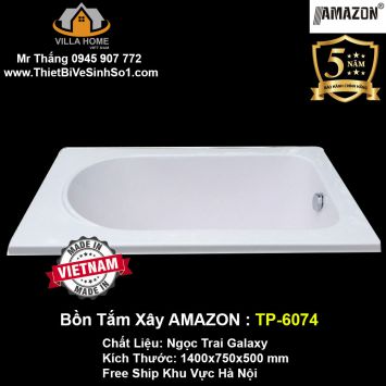 Bồn Tắm Xây AMAZON TP-6074