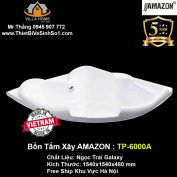 Bồn Tắm Xây AMAZON TP-6000A