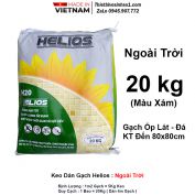 Keo Dán Gạch Helios Ngoài Trời