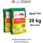 Keo Dán Gạch Rồng Đỏ Red 700