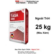 Keo Dán Gạch TASA Ngoài Trời