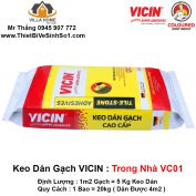 Keo Dán Gạch Vicin VC01 ( Trong Nhà )