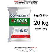 Keo Dán Gạch Kleber Premium Ngoài Trời